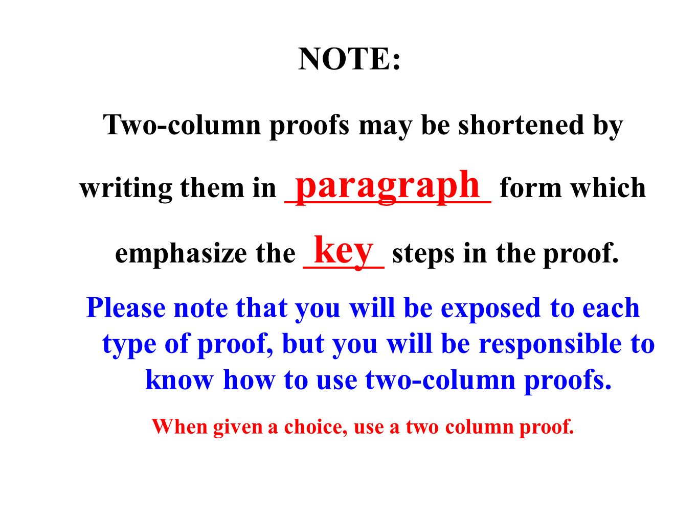 Example of two-column proof vs. paragraph proof